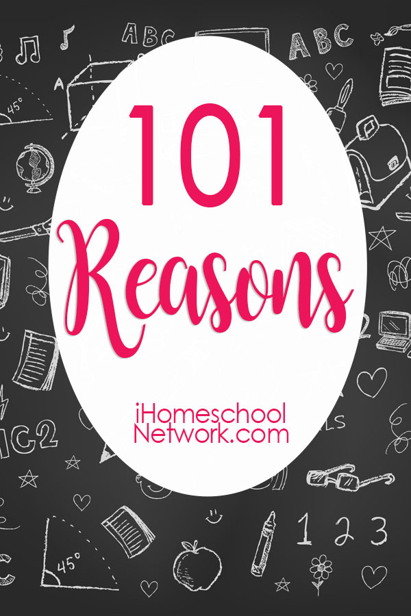 101 Reasons iHomeschool Network
