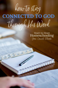 How to Stay Connected to God Through His Word