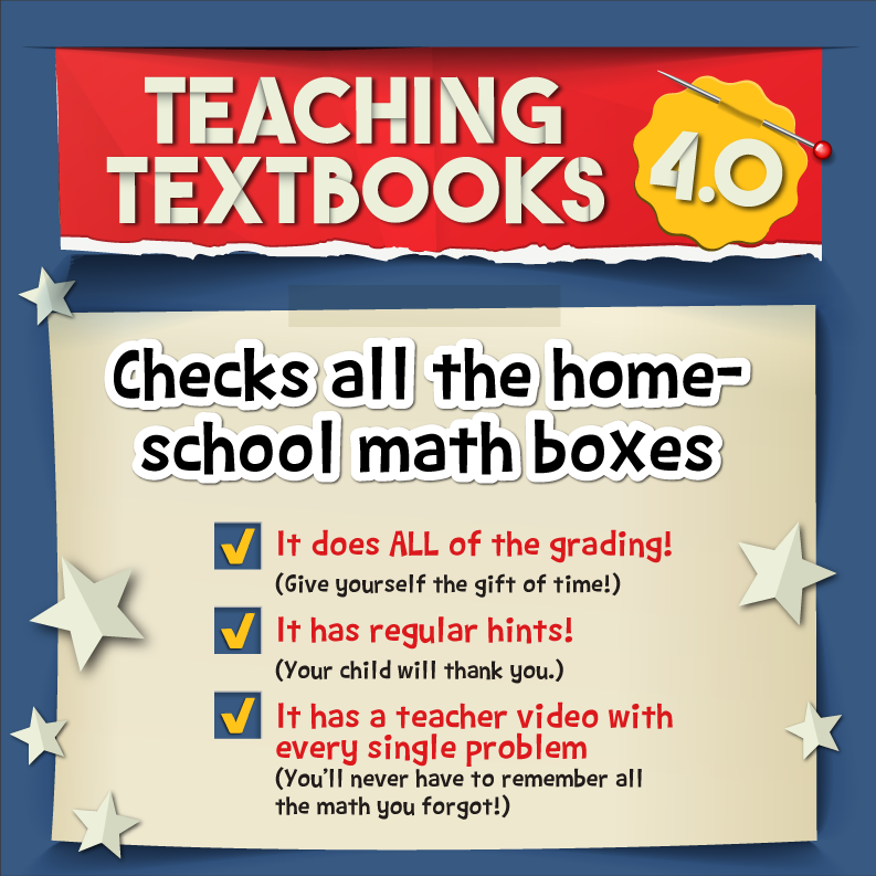 Graphic explains how Teaching Textbooks checks all the boxes—does the grading, gives hints, has a teacher video explaining every problem.