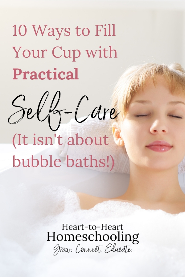 We all know self-care is important. But how do you actually do it as a homeschooling mom? Get some practical tips and ideas for making self-care a part of your life. #homeschool #homeschooling #self-care | self-care ideas | self-care tips | self-care for moms | daily self-care | mom life | mom tips | homeschooling mom encouragement | homeschooling mom tips | self-care