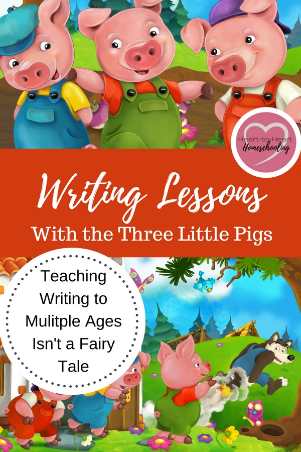 A free and FUN writing lesson for your homeschool. It isn't a fairy tale—you can teach writing to multiple ages at the same time! And I know Three Little Pigs that can help. No matter what ages your students are, they can enjoy creative writing together. #homeschool #teaching writing • homeschooling • homeschool • teaching writing • free homeschool writing lessons • homeschool curriculum